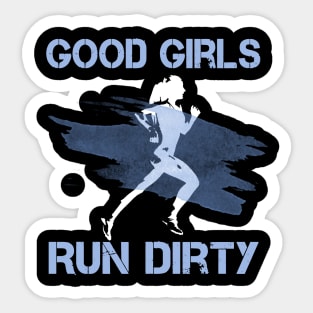 Good Girls Run Dirty Funny Trail Running Runner Graphic Tank Top Sticker